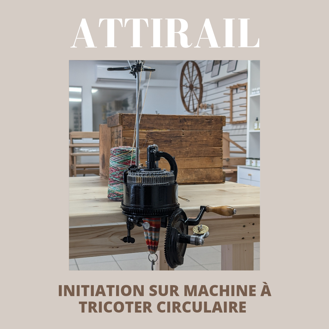Initiation à la machine à tricoter circulaire