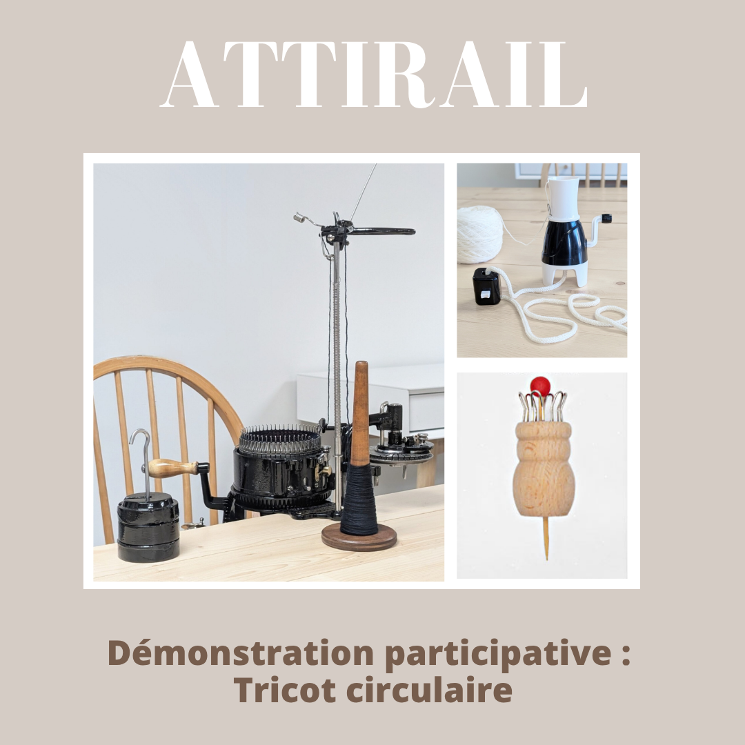 Démonstration participative - Le tricot circulaire