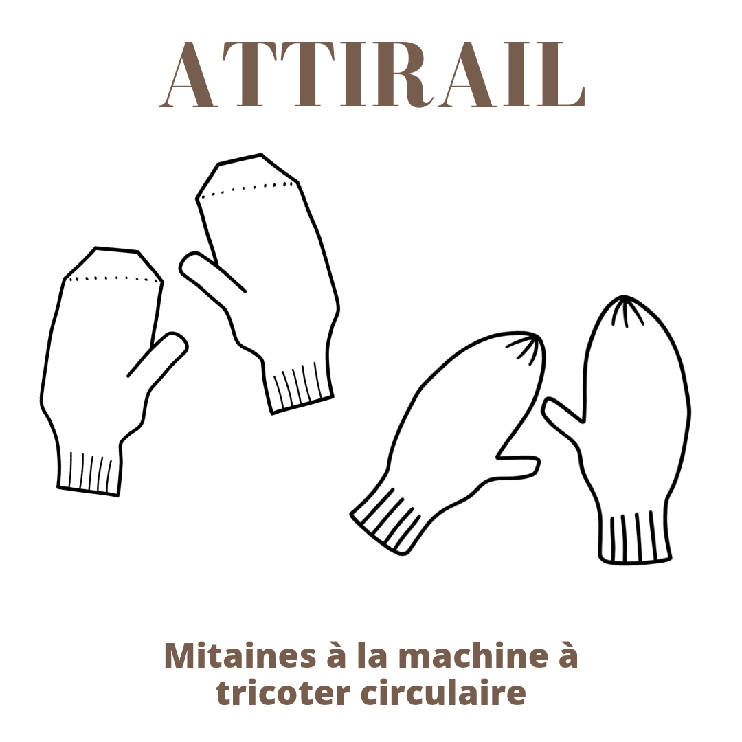 Mitaines à la machine à tricoter circulaire
