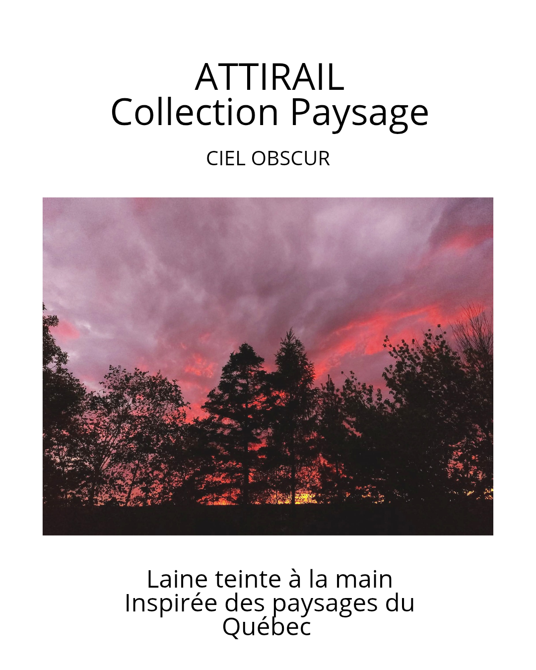 Laine teinte à la main - Collection paysage du Québec - Ciel obscur