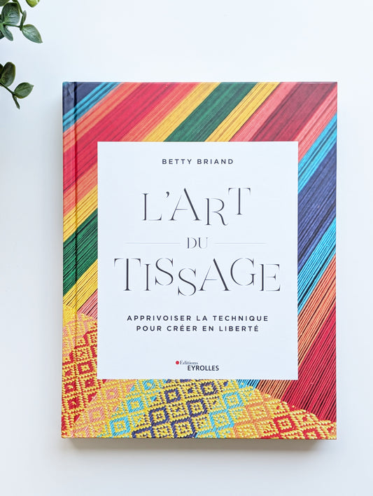 Livre - L'art du tissage